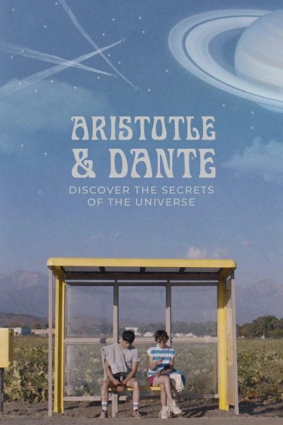 Aristotle và Dante Khám Phá Những Bí Mật Của Vũ Trụ - Aristotle and Dante Discover the Secrets of the Universe (2023)