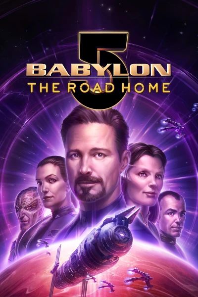 Babylon 5: Hành Trình Về Nhà - Babylon 5: The Road Home (2023)