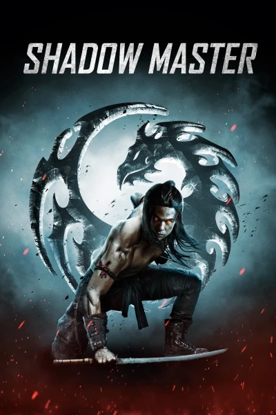 Bậc Thầy Bóng Tối - Shadow Master (2022)