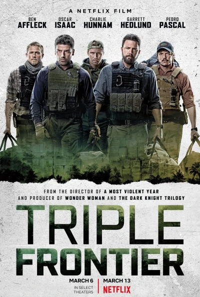 Băng Cướp Bất Đắc Dĩ - Triple Frontier (2019)