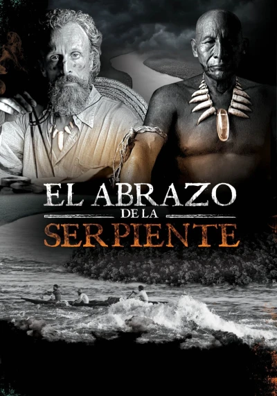 Cái Ôm của Xà Nhân - Embrace of the Serpent (2015)