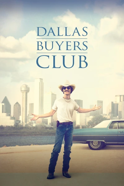 Căn Bệnh Thế Kỷ - Dallas Buyers Club (2013)