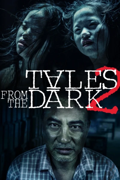 Câu Chuyện Từ Bóng Tối 2 - Tales from the Dark 2 (2013)