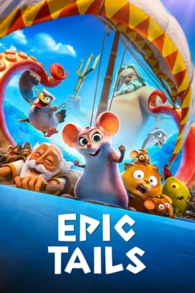 Chuột Nhí và Sứ Mệnh Thần Biển - Epic Tails (2023)