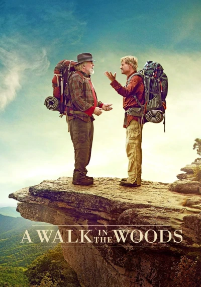 Chuyến Dạo Chơi Trong Rừng - A Walk in the Woods (2015)