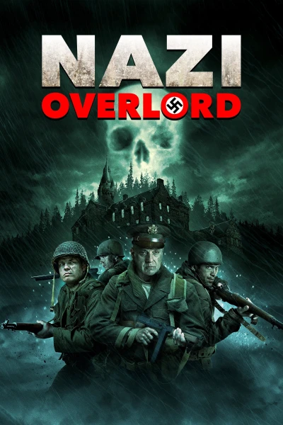 Cuộc Chiến Overlord - Nazi Overlord (2018)