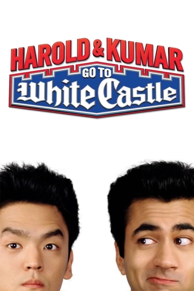 Harold & Kumar: Đến Lâu Đài Trắng - Harold & Kumar Go To White Castle (2004)