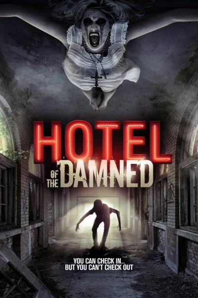 Khách Sạn Bị Ám - Hotel of The Damned (2016)