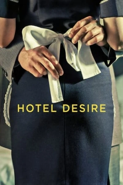 Khách Sạn Đam Mê - Hotel Desire (2011)