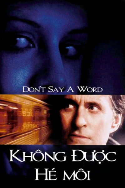 Không Được Hé Môi - Don't Say A Word (2001)