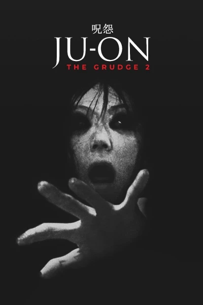 Lời Nguyền 2 - Ju-on: The Grudge 2 (2003)