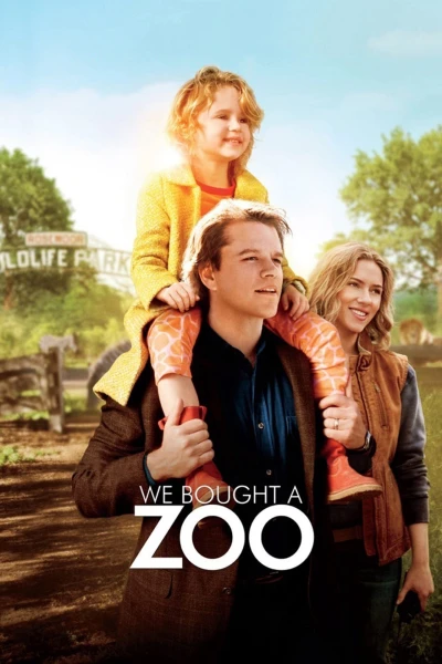 Mở Lại Sở Thú - We Bought A Zoo (2011)