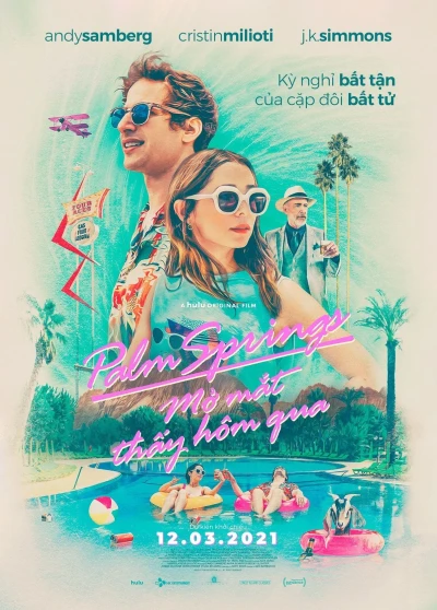 Mở Mắt Thấy Hôm Qua - Palm Springs (2020)