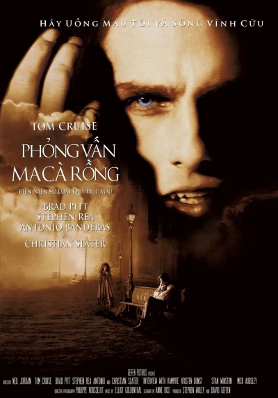 Phỏng Vấn Ma Cà Rồng - Interview with the Vampire (1994)