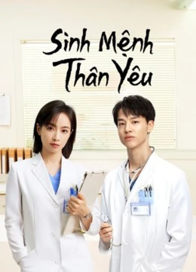 Sinh Mệnh Thân Yêu - Beloved Life (2022)