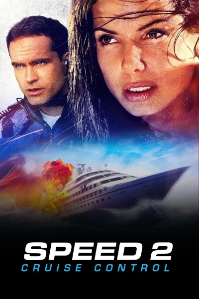 Tốc Độ 2: Kiểm Soát Hành Trình - Speed 2: Cruise Control (1997)