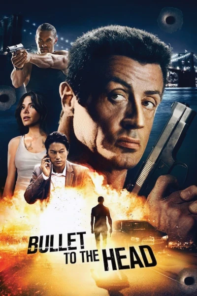 Viên Đạn Vào Đầu - Bullet to the Head (2013)