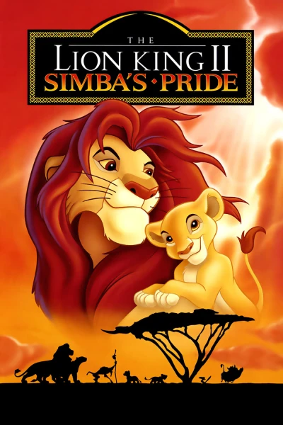 Vua Sư Tử 2: Niềm Kiêu Hãnh Của Simba - The Lion King II: Simba's Pride (1998)