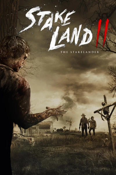 Vùng Đất Chết 2 - The Stakelander - Stake Land 2 (2016)